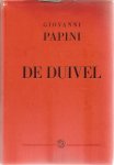 Papini, Giovanni - De Duivel - Problematiek ener toekomstige diabologie