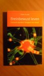 Lange, Brigitte de - Breinbewust leven. Dement worden? Vergeet het maar!