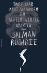 Salman Rushdie - (1) Twee Jaar, Acht Maanden En Achtentwintig Nachten