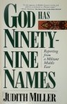 Judith Miller - God Has Ninety-Nine Names