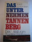 Spiess/Lichtenstein - Das unter nehmen tannenberg