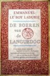 Emmanuel Le Roy Ladurie & Barbara Herklots - De boeren van de Languedoc