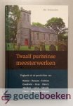 Vermeulen, J.M. - Twaalf puriteinse meesterwerken --- Dagboek uit de geschriften van Boston, Bunyan, Erskine, Goodwin, Gray, Henry, Hooker, Love, Meade, Owen, Shepard, Watson