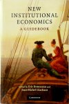  - New Institutional Economics A Guidebook
