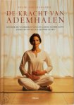 Swami Saradananda - De kracht van ademhalen ontdek de voordelen van een goede ademhaling voor een vitaal en gezond leven