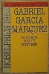 Garcia Marquez, G. - Kolonel krijgt nooit post