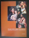 Damen, Jan - Naar een drie-eenheid (De geschiedenis van de parochies in Valkenswaard Noord 1920-2000)