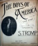Tromp, S.: - The boys of America. One step [for piano]