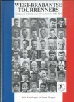 Lambregts, Rein en Hans Kuijper - West-Brabantse tourrenners. Verhalen en prestatties van 41 wielrenners 1936-2001.