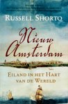 Russell Shorto - Nieuw Amsterdam Eiland in het hart van de wereld