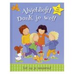 Jillian Harker - Let op je manieren! Alsjeblieft! Dank je Wel!