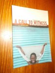 BACKER, ADRIAAN & DULLAERT, R., - A call to Witness. Letters about Aids in South Africa.
