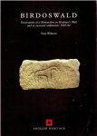 WILMOTT, Tony - Birdoswald - Excavations of a Roman fort on Hadrian's Wall and its successor settlements: 1987-92.