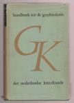 KNUVELDER, GERARDUS PETRUS MARIA (1902 - 1982) - Handboek tot de geschiedenis der Nederlandse letterkunde. Vierde deel 1875 - 1916.
