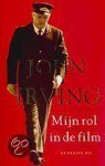 John Irving - MIJN ROL IN DE FILM