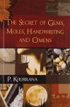 P. Khurrana - The Secret Of Gems, Moles, Handwriting And Omens