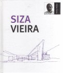 SIZA Àlvaro -Àlex Sánchez VIDIELLA - Siza Vieira - Prémio Pritzker. -  [Portuguese]