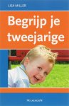 L. Miller - Begrijp je tweejarige / Begrijp je baby