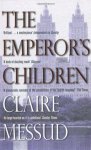 CLAIRE MESSUD - Emperors Children