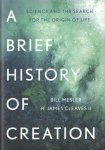 Mesler, Bill - A Brief History of Creation: Science And the Search for the Origin of Life