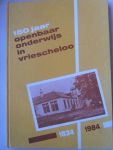 Bergman-Haayer, B.  e.a. - 150 jaar Openbaar Onderwijs in Vriescheloo. 1834-1984