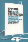 Steve Knopper - Appetite for Self-destruction