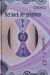 Osho - Het boek der geheimen 1 / soetra 1 - 63 Osho - Het boek der geheimen 1 / soetra 1 - 63