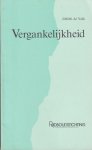 De Valk, J.M.M. - Vergankelijkheid De Valk, J.M.M. - Vergankelijkheid