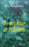 Jos vandeloo - weg naar de Ardennen