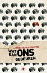 Gerrit Hoogstraaten - Wat kan ons gebeuren
