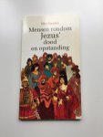 Karssen, Gien - Mensen rondom Jezus' dood en opstanding