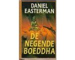 Easterman, Daniel - Negende boeddha
