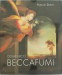 Pascale Dubus, Domenico Beccafumi - Domenico Beccafumi