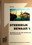Laar , G . M . - Steenwijk Bewaar 't . ( De historie van een oud landstad met haar buurtschappen . ) Geillustreerd met vele nostalgische foto's en tekeniningen van diverse topografische kaarten . Laar , G . M . - Steenwijk Bewaar 't . ( De historie van een oud landstad met haar buurtschappen . ) Geillustreerd met vele nostalgische foto's en tekeniningen van diverse topografische kaarten .