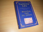 Tanith Lee - Meester van de dood De heren van de duisternis. Tweede boek