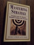 Rigsby, J; Greco, G. - Mastering Strategy. Insights from the World's Greatest Leaders and Thinkers