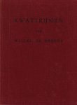 MÉRODE, Willem de - Kwattrijnen. (Met een portret van de dichter).