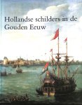 Haak - Hollandse schilders uit de gouden eeuw / druk 1