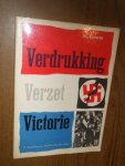 Goote, M. - Verdrukking, verzet, victorie