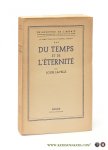 Lavelle, Louis. - Du temps et de l'éternité.