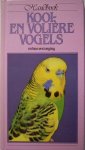 Alderton, David - Kooi- en volière vogels en hun verzorging  Handboek