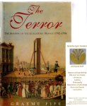Fife, Graeme - The Terror - The Shadow of the Guillotine : France 1792 - 1794
