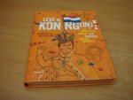 Ditzhuyzen, Reinildis van - Leve de Koning(in) - een vorstelijk boekje voor kinderen (en hun ouders)