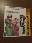 Dijken, Piet van - Pottenbakken; materialen, technieken, toepassingen, bakken, glazuren. Basistechnieken voor creatief bezig zijn