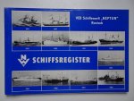 Stahl, Jochen. - VEB Schiffswerft "Neptun" Rostock. Schiffsregister.