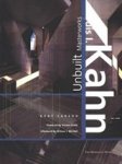 Kent Larson - Louis I.Kahn - The Unbuilt Work