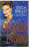 Bright, Freda - Consuming passions