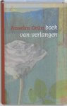 Anselm Grün - Boek van verlangen Anselm Grün - Boek van verlangen