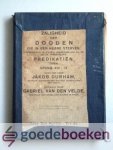 Durham, Jacob - De zaligheid der doden die in de Heere sterven --- De zaligheid der dooden die in de Heere sterven, voorgesteld in zeven nadrukkelijke en te gelijk troostelijke predikatien over Openbaring 14 : 13. Vertaald door Gabriel van den Veld
