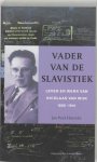 Jan Paul Hinrichs - Vader van de slavistiek